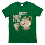 Best Mom Ever T-Shirt