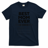 Best Mom Ever Awesome Mothers Day Gift T-Shirt