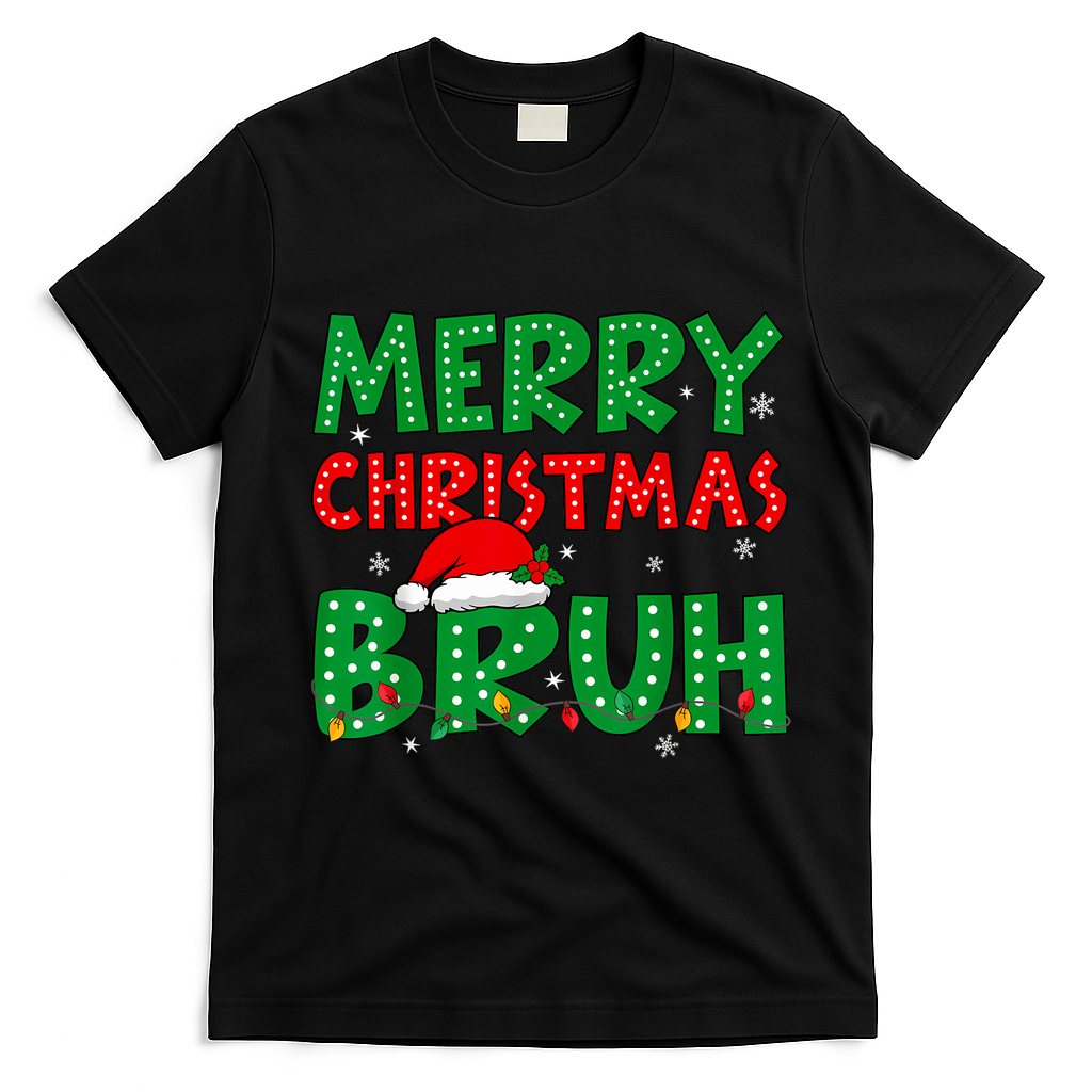 Bruh Meme Funny Saying Bro Greeting Teens Boy Christmas T-Shirt - Black