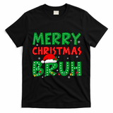 Bruh Meme Funny Saying Bro Greeting Teens Boy Christmas T-Shirt - Black