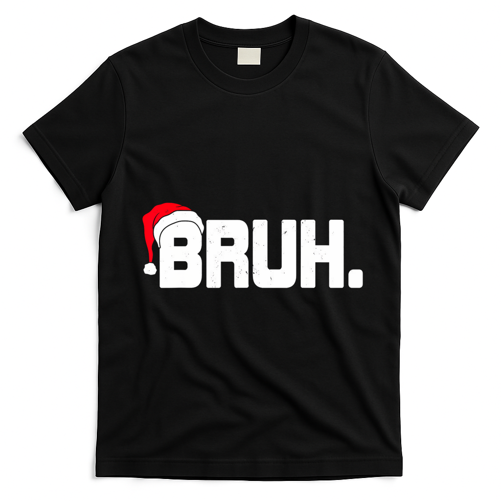 Bruh Meme Funny Christmas Holiday Teens Gifts Santa Hat T-Shirt - Black
