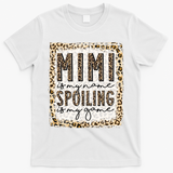 Bleached Mimi Is My Name Spoiling Is My Game Funny Mimi Life Gift T-Shirt - White
