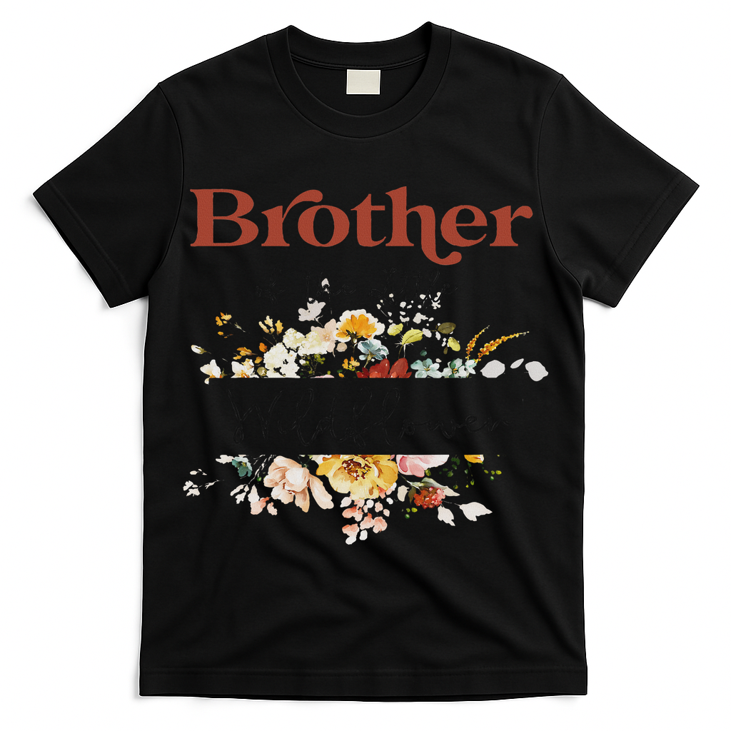 Brother Of The Little Wildflower Birthday Party Baby Shower T-Shirt