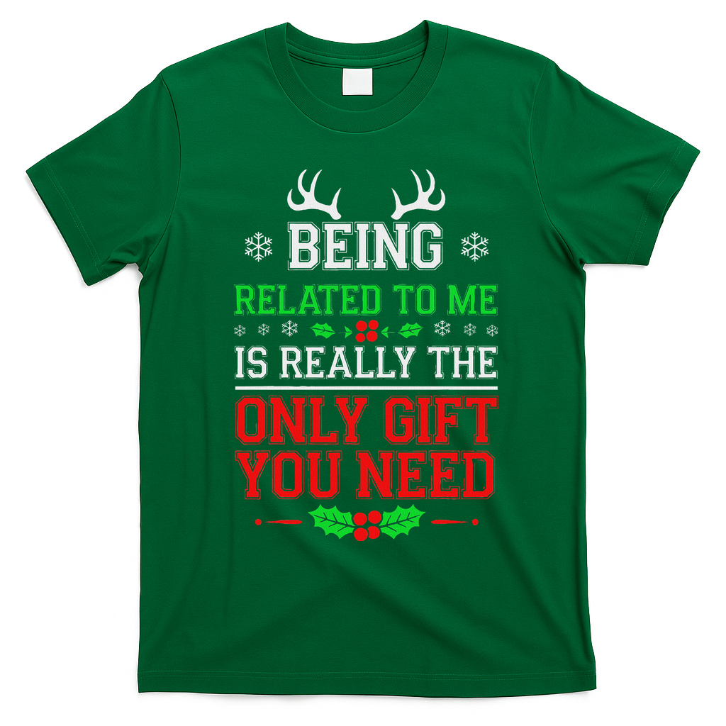 Being Related To Me Funny Christmas Family Xmas Pajamas T-Shirt - Irish Green