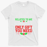 Being Related To Me Funny Christmas Family Xmas Pajamas T-Shirt - White