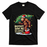 Bigfoot Saw Me But Nobody Believes Him Christmas Bigfoot T-Shirt - Black