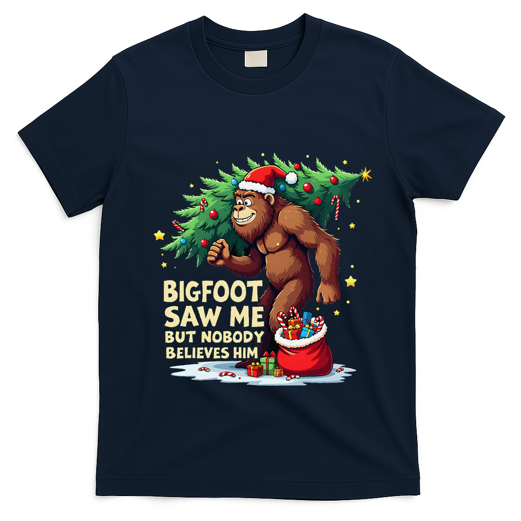 Bigfoot Saw Me But Nobody Believes Him Christmas Bigfoot T-Shirt - Navy Blue