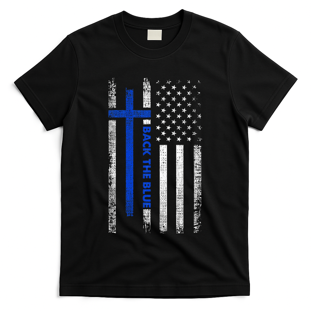 Back The Blue Jesus Faith Cross Police Thin Blue Line Flag T-Shirt