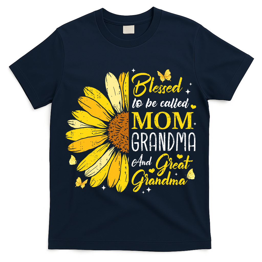 Blessed To Be Called Mom Grandma Great Grandma Mother's Day T-Shirt