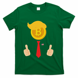 Bitcoin Trump Hair Cryptocurrency President Trump 45 47 Maga T-Shirt - Green