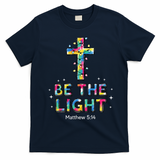 Be The Light Christmas Jesus Cross T-Shirt - Navy Blue