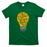 Be The Light - Green