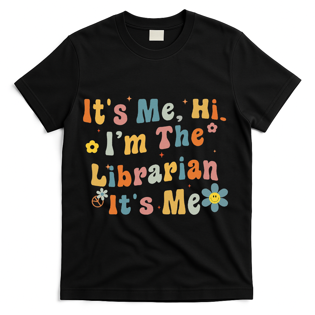Back To School ItS Me Hi IM The Librarian Summer Reading T-Shirt - Black