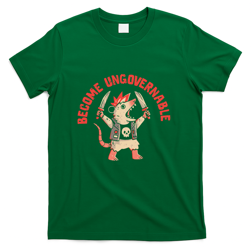 Become Ungovernable - Green