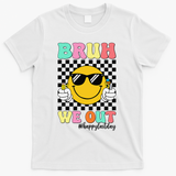 Bruh We Out Happy Last Day Of School Teacher Graduation T-Shirt - White
