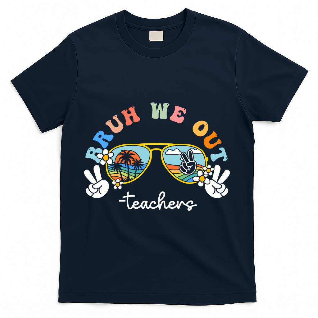 Bruh We Out Funny Last Day Of School Teacher Boy Girl Summer T-Shirt - Navy
