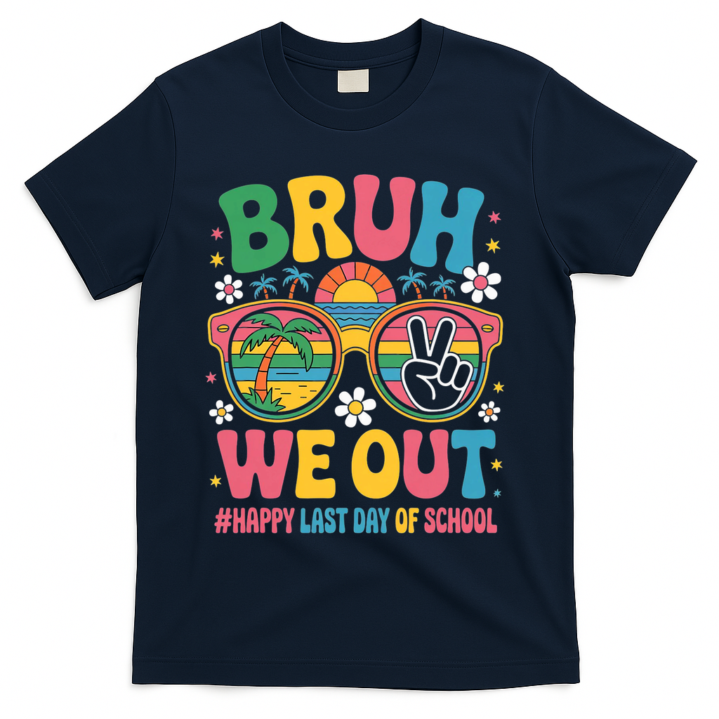 Bruh We Out Teachers Happy Last Day Of School Groovy T-Shirt - Navy