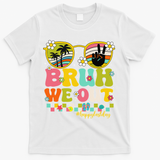 Bruh We Out Teachers Happy Last Day Of School Retro Groovy T-Shirt - White