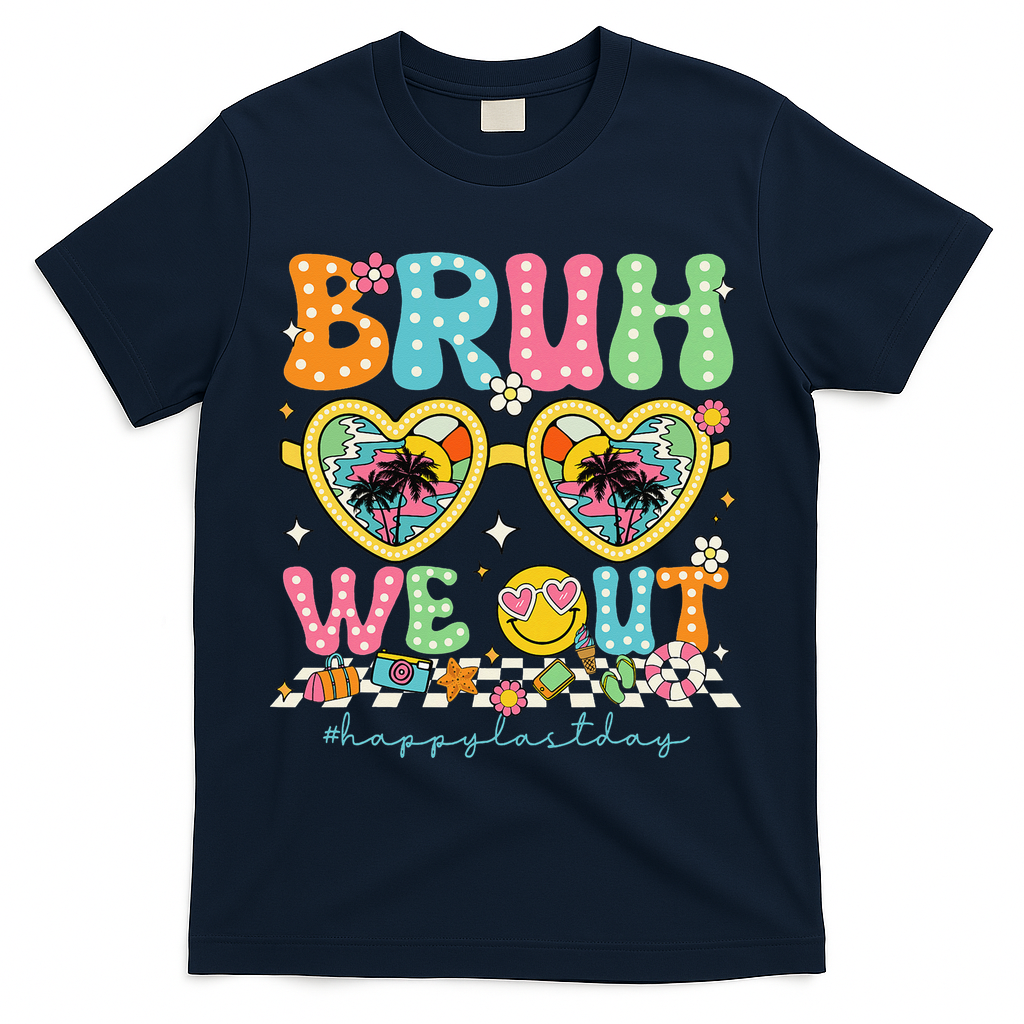 Bruh We Out Teachers Happy Last Day Graduation Sunglasses T-Shirt - Navy