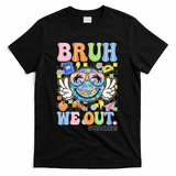 Bruh We Out Floral Teacher Summer Break Last Day Of School T-Shirt - Black