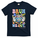 Bruh We Out Floral Teacher Summer Break Last Day Of School T-Shirt - Navy