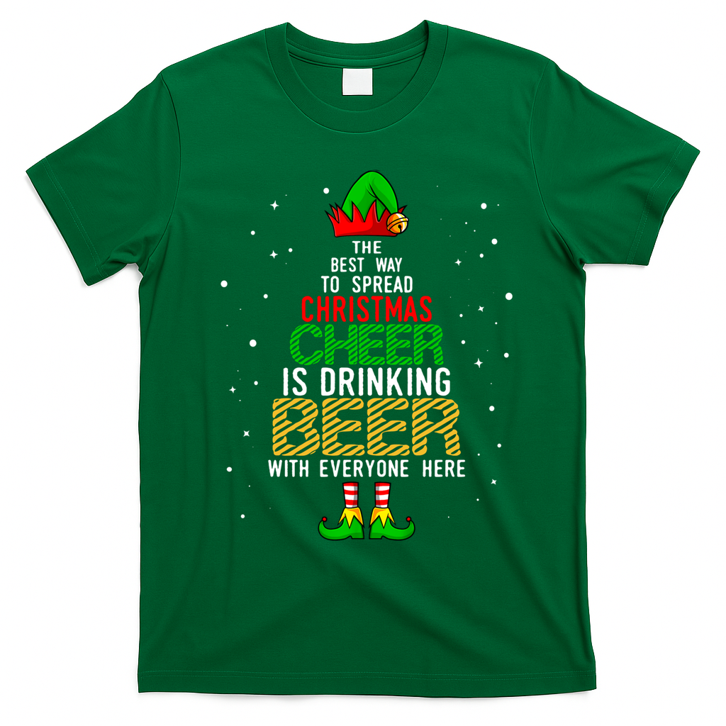 Best Way To Spread Christmas Cheer Ing Beer Funny Xmas Gift T-Shirt - Irish Green