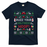 Buzz Xmas Your Girlfriend Woof! Ugly Christmas Sweater T-Shirt - Navy Blue