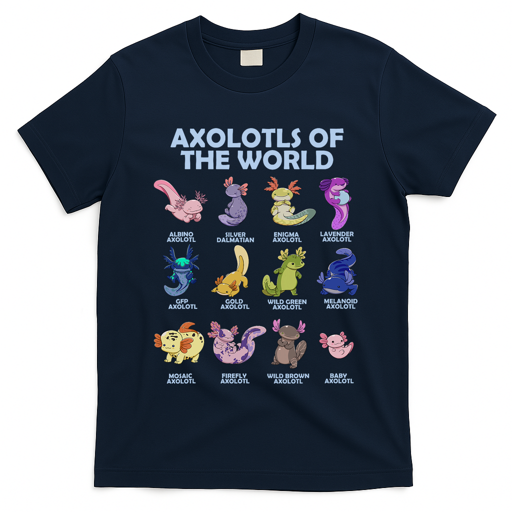 Cute Axolotl Axolotl Animals Of The World Herpetology T-Shirt