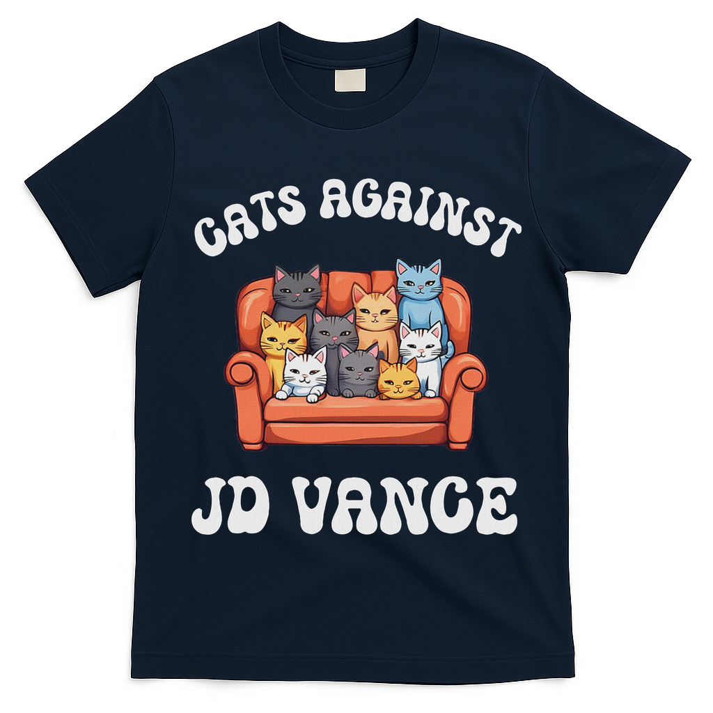 Cats Against Jd Vance Childless Cat Lady Couch Liberal Vote T-Shirt