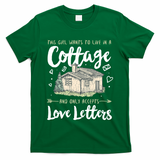 Cottage And Love Letters  T-Shirt