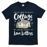 Cottage And Love Letters  T-Shirt