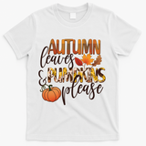 Cute Autumn Leaves And Pumpkins Please T-Shirt - White