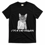 I'm A Cat Person T-Shirt