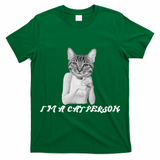 I'm A Cat Person T-Shirt