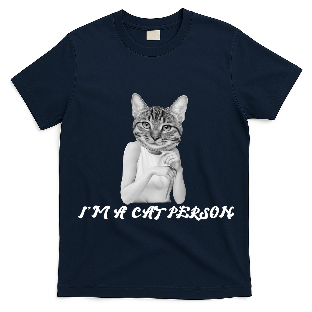 I'm A Cat Person T-Shirt