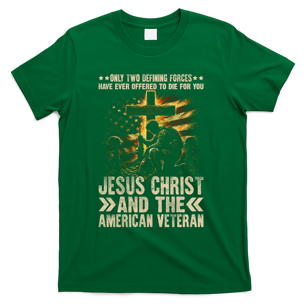 Christian American Veteran Patriotic Memorial Jesus Gift T-Shirt - Green