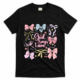 Coquette Bow God Says I Am Valentine Christian Grunge Cool Gift T-Shirt - Black
