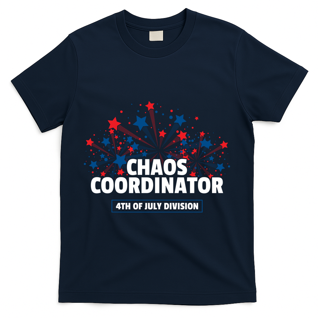 Chaos Coordinator 4th Of July Divison Fireworks T-Shirt - Navy
