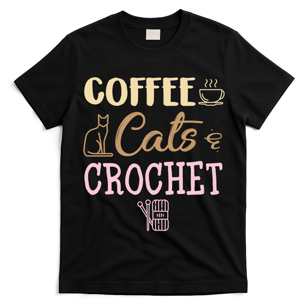 Coffee Cats And Crochet Knitting And Crocheting For Cat Lovers Meaningful Gift T-Shirt