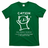 Cation Definition Ion Paws-itive Charge T-Shirt