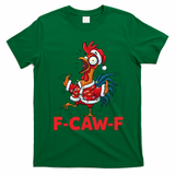 Crazy Chicken Cartoon F-Caw-F Funny Santa Chrismas T-Shirt - Irish Green