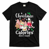 Christmas Calories DonT Count T-Shirt - Black