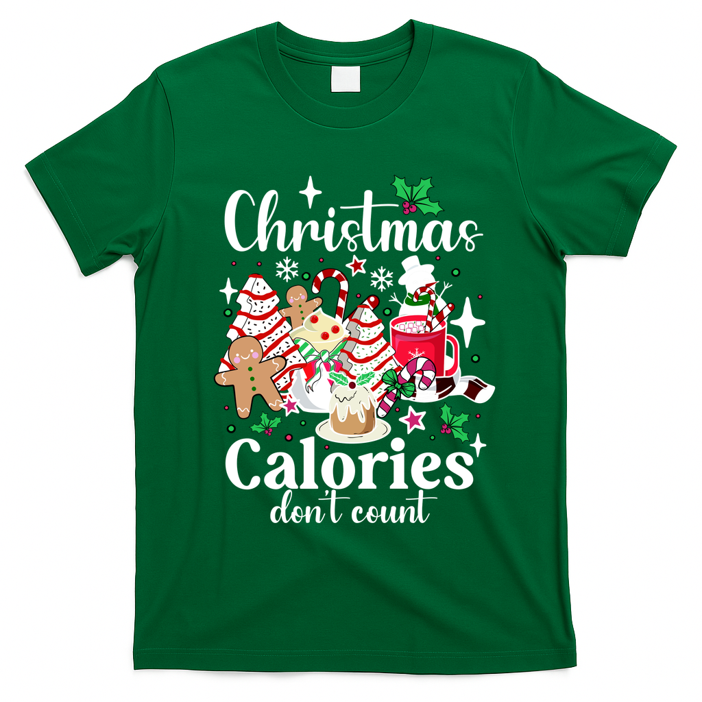 Christmas Calories DonT Count T-Shirt - Irish Green