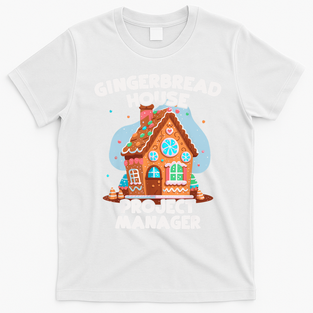 Cute Christmas Gingerbread House Project Manager T-Shirt - White