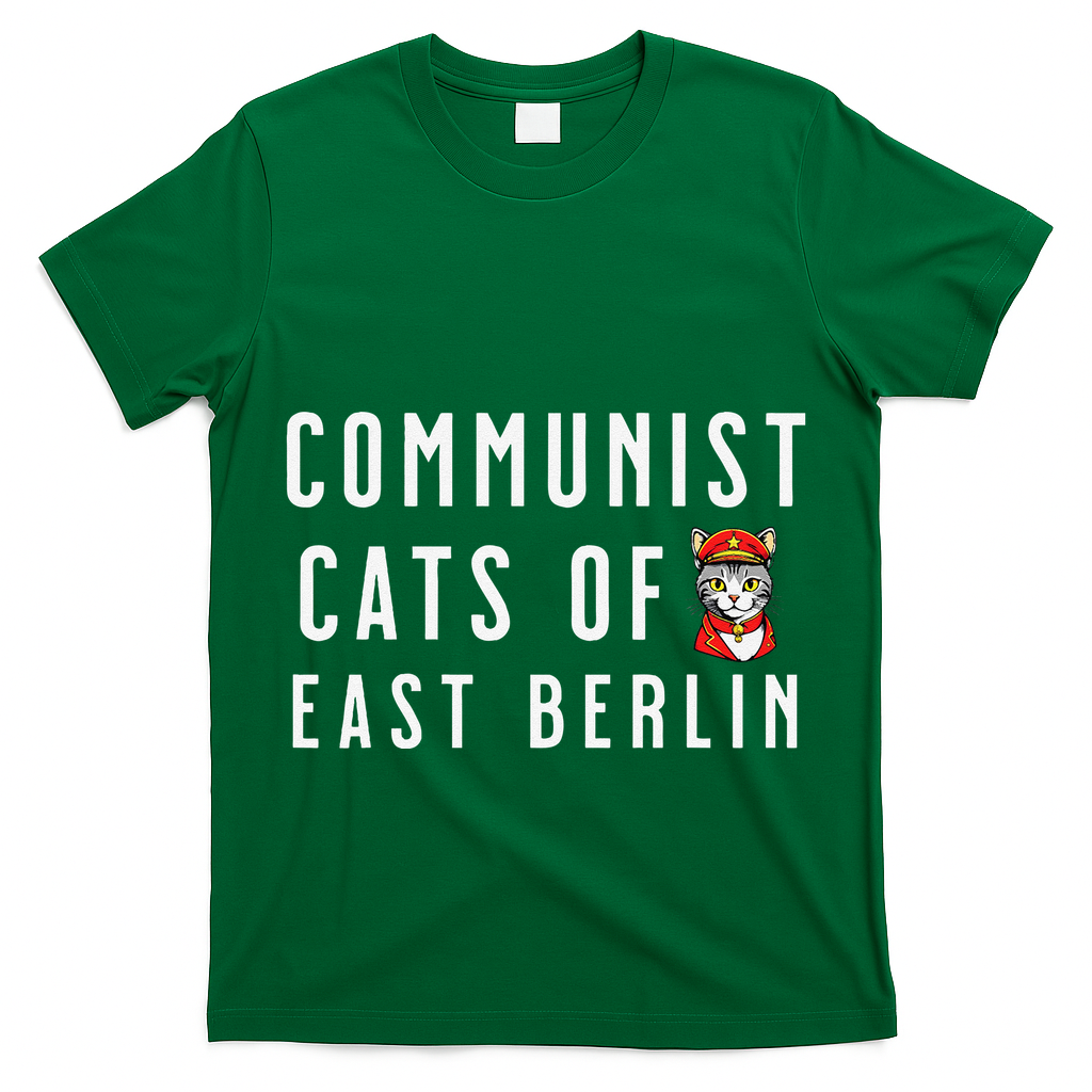 Communist Cats Of East Berlin History Buffs And Cat Lover T-Shirt