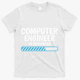 Computer Engineer In Progress Future Computer Engineer T-Shirt - White