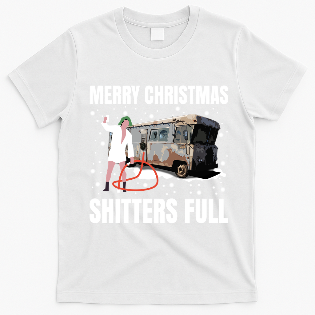 Cousin Eddie Merry Christmas Shitters Full T-Shirt - White