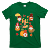 Cute Fall In Love Autumn Gnomes T-Shirt - Green