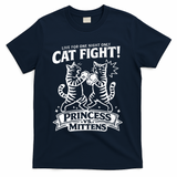 Cat Fight Princess Vs Mittens T-Shirt - Navy