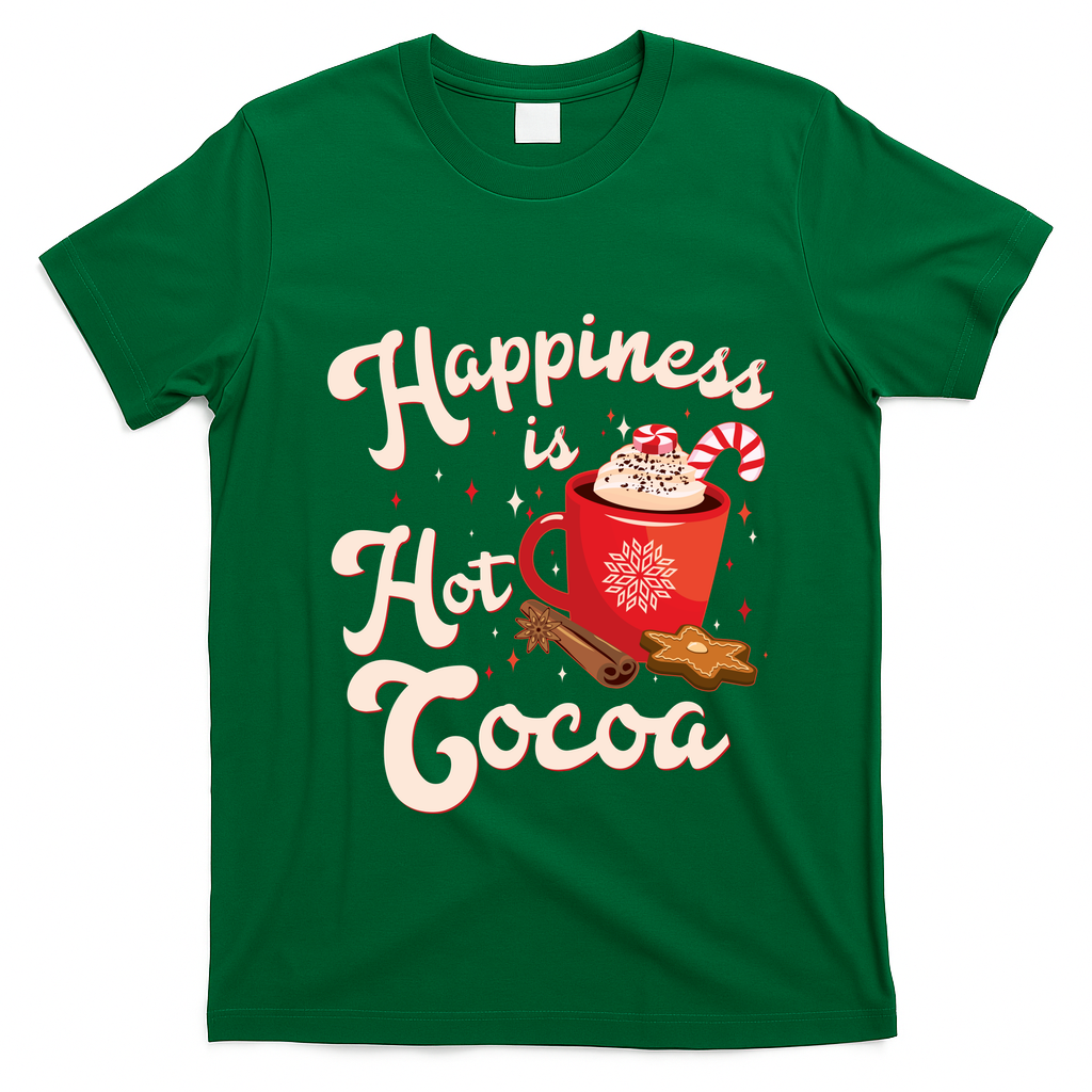 Cute Holiday Happiness Is Hot Cocoa Hot Chocolate T-Shirt - Irish Green